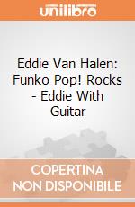 Eddie Van Halen: Funko Pop! Rocks - Eddie With Guitar gioco