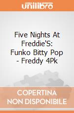 Five Nights At Freddie'S: Funko Bitty Pop - Freddy 4Pk gioco