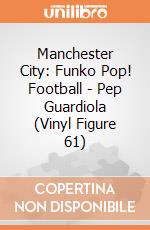 Manchester City: Funko Pop! Football - Pep Guardiola (Vinyl Figure 61) gioco