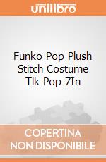 Funko Pop Plush Stitch Costume Tlk Pop 7In gioco