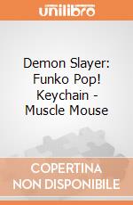 Demon Slayer: Funko Pop! Keychain - Muscle Mouse gioco