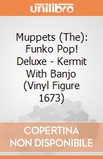 Muppets (The): Funko Pop! Deluxe - Kermit With Banjo (Vinyl Figure 1673) giochi