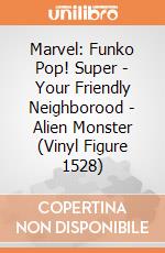 Marvel: Funko Pop! Super - Your Friendly Neighborood - Alien Monster (Vinyl Figure 1528) giochi