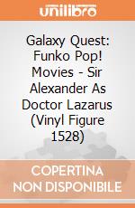 Galaxy Quest: Funko Pop! Movies - Sir Alexander As Doctor Lazarus (Vinyl Figure 1528) gioco