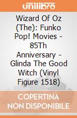 Wizard Of Oz (The): Funko Pop! Movies - 85Th Anniversary - Glinda The Good Witch (Vinyl Figure 1518) gioco