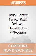 Harry Potter: Funko Pop! Deluxe - Dumbledore w/Podium gioco di FUPS
