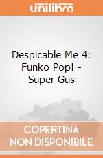 Despicable Me 4: Funko Pop! - Super Gus gioco di FUPC