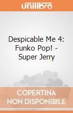 Despicable Me 4: Funko Pop! - Super Jerry gioco di FUPC