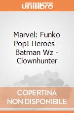 Marvel: Funko Pop! Heroes - Batman Wz - Clownhunter gioco di FUPC