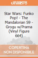 Star Wars: Funko Pop! - The Mandalorian S9 - Grogu w/Prama (Vinyl Figure 664) gioco