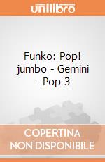 Funko: Pop! jumbo - Gemini - Pop 3 giochi