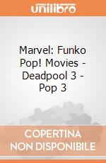 Marvel: Funko Pop! Movies - Deadpool 3 - Pop 3 gioco di FUPC