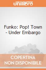 Funko: Pop! Town - Under Embargo gioco di FUPS
