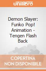 Demon Slayer: Funko Pop! Animation - Tengen Flash Back gioco di FUPC