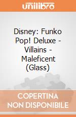 Disney: Funko Pop! Deluxe - Villains - Maleficent (Glass) giochi