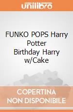 FUNKO POPS Harry Potter Birthday Harry w/Cake gioco di FUPS