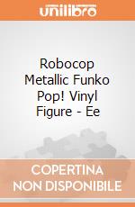 Robocop Metallic Funko Pop! Vinyl Figure - Ee giochi