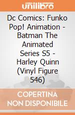 Dc Comics: Funko Pop! Animation - Batman The Animated Series S5 - Harley Quinn (Vinyl Figure 546) giochi