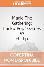 Magic The Gathering: Funko Pop! Games - S3 - Fblthp giochi