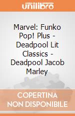 Marvel: Funko Pop! Plus - Deadpool Lit Classics - Deadpool Jacob Marley giochi