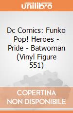 Dc Comics: Funko Pop! Heroes - Pride - Batwoman (Vinyl Figure 551) giochi