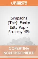 Simpsons (The): Funko Bitty Pop - Scratchy 4Pk giochi