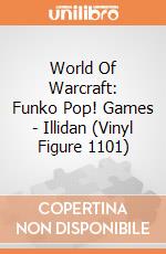 World Of Warcraft: Funko Pop! Games - Illidan (Vinyl Figure 1101) giochi