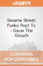 Sesame Street: Funko Pop! Tv - Oscar The Grouch giochi