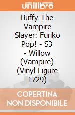 Buffy The Vampire Slayer: Funko Pop! - S3 - Willow (Vampire) (Vinyl Figure 1729) giochi