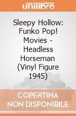 Sleepy Hollow: Funko Pop! Movies - Headless Horseman (Vinyl Figure 1945) giochi