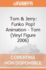 Tom & Jerry: Funko Pop! Animation - Tom (Vinyl Figure 2006) giochi