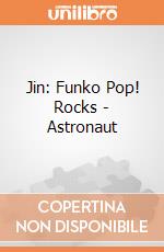 Jin: Funko Pop! Rocks - Astronaut giochi