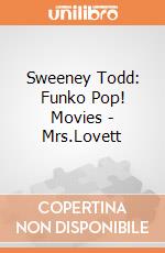 Sweeney Todd: Funko Pop! Movies - Mrs.Lovett giochi