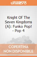 Knight Of The Seven Kingdoms (A): Funko Pop! - Pop 4 giochi