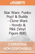 Star Wars: Funko Pop! & Buddy - Clone Wars - Hondo & Pikk (Vinyl Figure 808) giochi