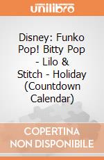 Disney: Funko Pop! Bitty Pop - Lilo & Stitch - Holiday (Countdown Calendar) giochi