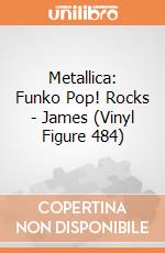 Metallica: Funko Pop! Rocks - James (Vinyl Figure 484) giochi