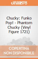 Chucky: Funko Pop! - Phantom Chucky (Vinyl Figure 1721) giochi