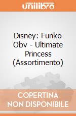 Disney: Funko Obv - Ultimate Princess (Assortimento) giochi