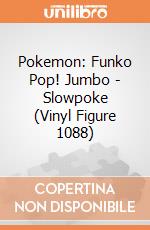 Pokemon: Funko Pop! Jumbo - Slowpoke (Vinyl Figure 1088) giochi
