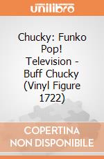 Chucky: Funko Pop! Television - Buff Chucky (Vinyl Figure 1722) giochi