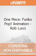 One Piece: Funko Pop! Animation - Rob Lucci One Piece: Funko Pop! Animation - Rob Lucci giochi