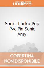Sonic: Funko Pop Pvc Pin Sonic Amy giochi