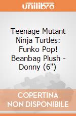 Teenage Mutant Ninja Turtles: Funko Pop! Beanbag Plush - Donny (6") Teenage Mutant Ninja Turtles: Funko Pop! Beanbag Plush - Donny (6") giochi