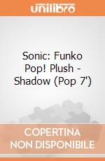 Sonic: Funko Pop! Plush - Shadow (Pop 7') giochi