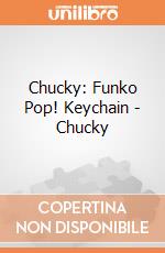 Chucky: Funko Pop! Keychain - Chucky giochi