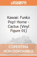Kawaii: Funko Pop! Home - Cactus (Vinyl Figure 01) giochi