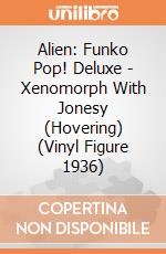 Alien: Funko Pop! Deluxe - Xenomorph With Jonesy (Hovering) (Vinyl Figure 1936) giochi