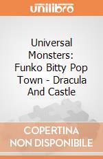 Universal Monsters: Funko Bitty Pop Town - Dracula And Castle giochi