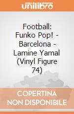 Football: Funko Pop! - Barcelona - Lamine Yamal (Vinyl Figure 74) giochi